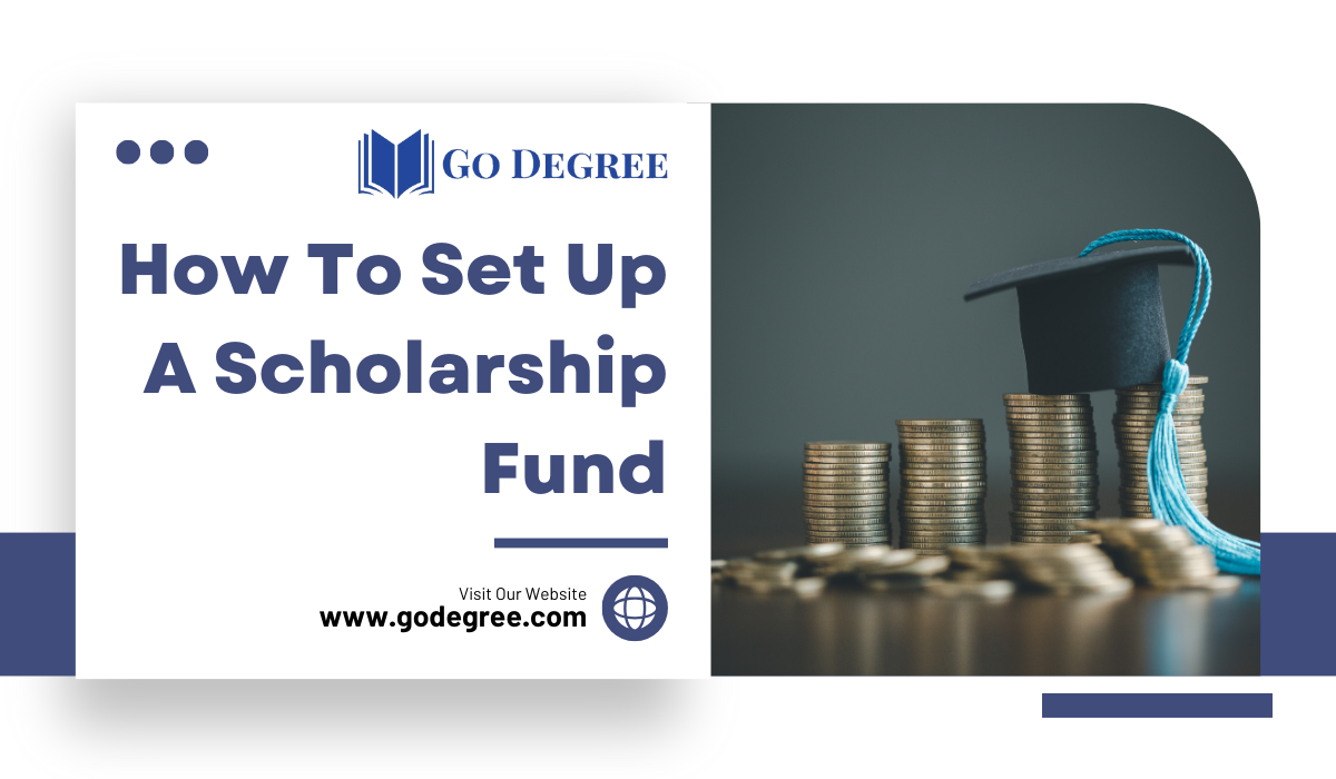 Creating a Scholarship Fund: Complete Guide to Establishing Your Educational Foundation